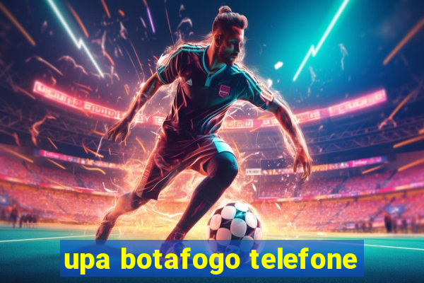 upa botafogo telefone